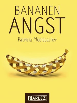 cover image of Bananenangst